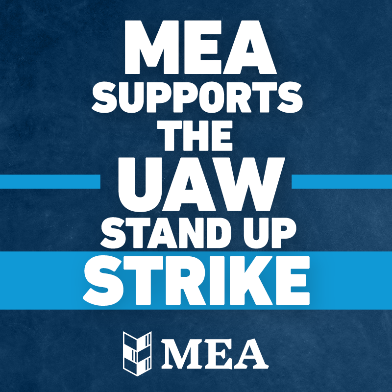 MEA Supports the UAW Stand Up Strike