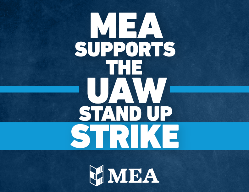 MEA Supports the UAW Stand Up Strike