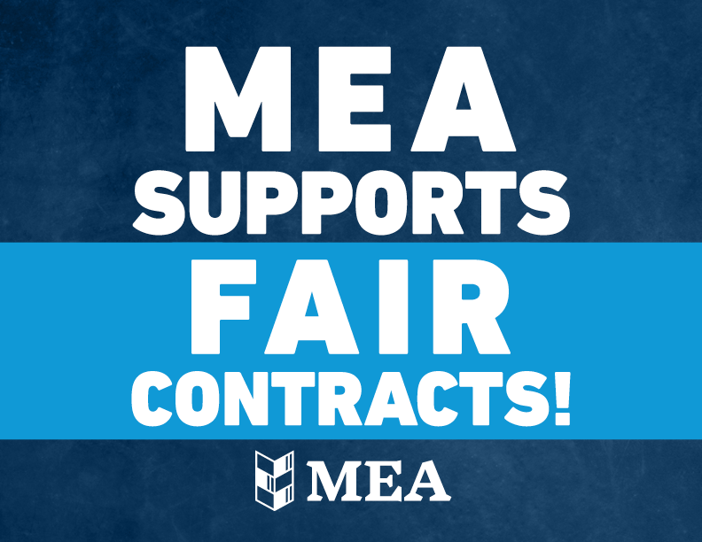 MEA Supports Fair Contracts