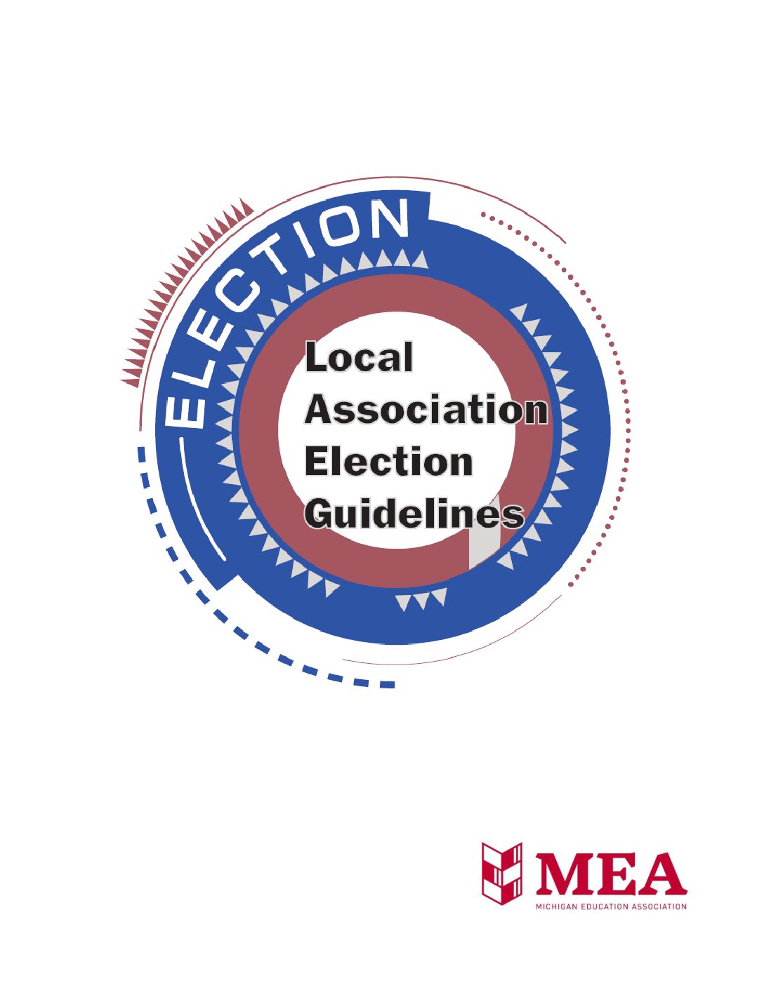 Local Association Election Guidelines - Revised 2025 - Michigan ...
